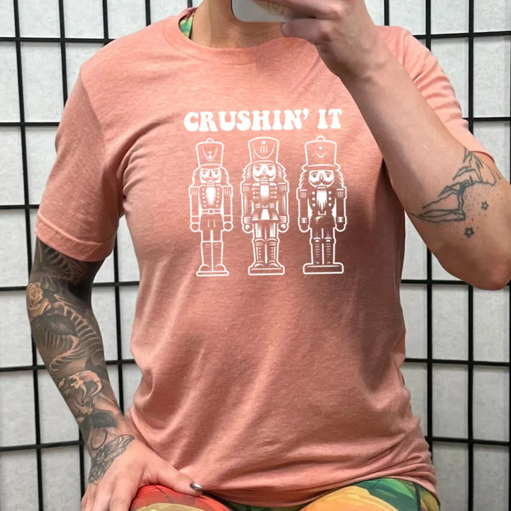 Crushin' It Nutcracker Shirt Unisex