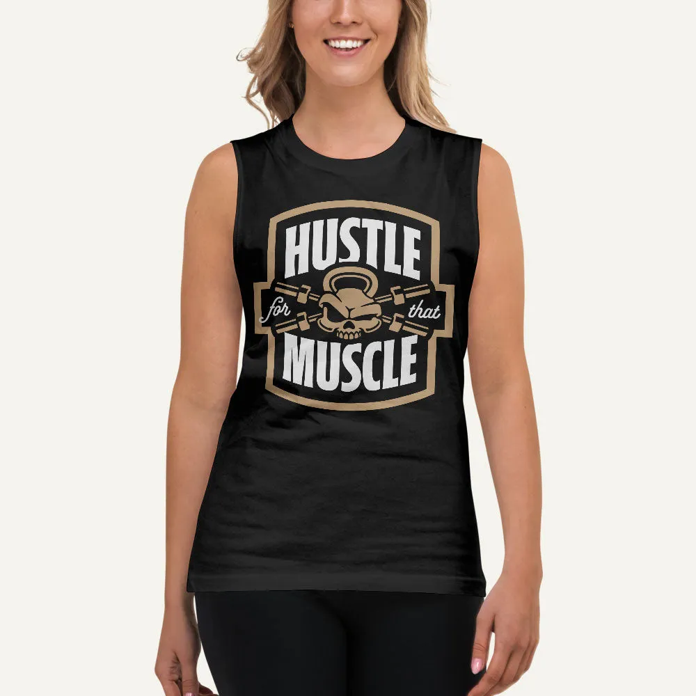 Hustle For That Muscle Men’s Muscle Tank